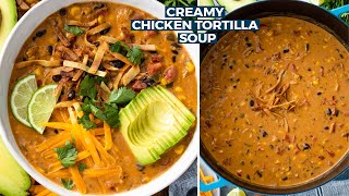 Creamy Chicken Tortilla Soup [upl. by Serene]