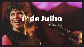 Cassia Eller  1º de Julho Lyric [upl. by Olumor131]