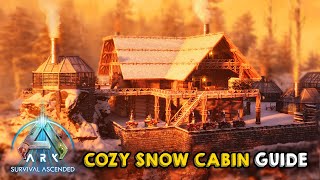 Cozy Snow Cabin  Building Tutorial  ARK Survival Ascended [upl. by Gnehp]