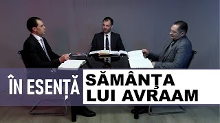 În Esența  2021Trimestru 2  Studiul 6 Sămânţa lui Avraam [upl. by Orit]