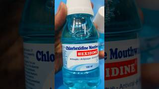 Hexidine Mouthwash  uses ytshorts shortvideo mouthwash monetization ulcers stylish hindi [upl. by Felicdad]