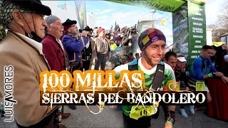 100 MILLAS SIERRAS DEL BANDOLERO 2022 por Luis Amores [upl. by Chapell493]