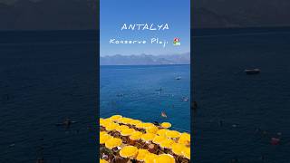 Antalya ⛱️✨💙 Konserve Plajı ☀️ [upl. by Nawotna747]