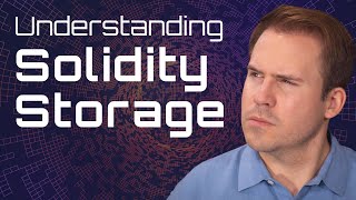 Solidity Storage What You Need To Know [upl. by Suirauqed]