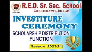 Investiture Ceremony 202324  RED Sr Sec School Chhuchhakwas  Top CBSE School in Haryana [upl. by Hepsoj46]