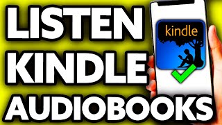 How To Listen to Audiobooks on Kindle App EASY [upl. by Eednar]