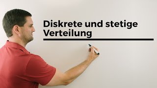 Diskrete und stetige Verteilung Stochastik Statistik Wahrscheinlichkeit  Mathe by Daniel Jung [upl. by Ahsiekar]