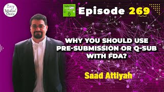 Why you should use PreSubmission or QSub with FDA [upl. by Oconnor]