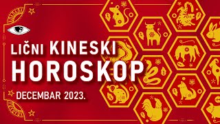 Lični kineski horoskop za decembar 2023  Omni Guru [upl. by Kaile]