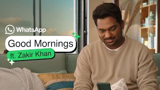 WhatsApp Good Mornings feat Zakir Khan  Message Privately with Multiple Layers of Protection [upl. by Llerahc]