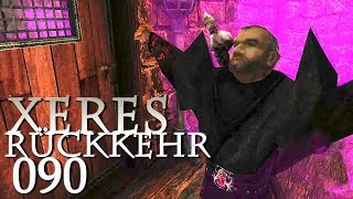 Beschattung der Feuermagier • Xeres Rückkehr Gothic 2 Mod 90 [upl. by Letnahc220]