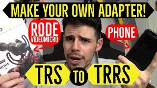 How to Connect Rode VideoMicro to Phone DIY TRS to TRRS adapter [upl. by Nillor]