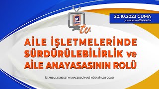 AİLE İŞLETMELERİNDE SÜRDÜRÜLEBİLİRLİK VE AİLE ANAYASASININ ROLÜ [upl. by Ardnuhsor]