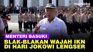 Pak Bas Blakblakan Wajah IKN per 20 Oktober di Hari Presiden Jokowi Lepas Jabatan [upl. by Dowzall]