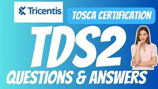 Complete Tricentis Tosca TDS2 Certification Questions and Answers with 100 Pass Guarantee Latest [upl. by Caldwell]