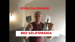 Szpachlowanie na mokro bez szlifowania [upl. by Kironde717]