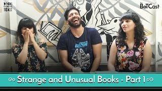 BoTCast Ep 4 feat Kanan Gill  Part 1 of Strange and Unusual Books [upl. by Anneyehc]