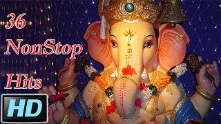 36 NonStop Superhit Marathi Ganpati Songs [upl. by Mikahs481]