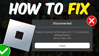 How to Fix Error Code 279 Roblox  Full Guide [upl. by Tegan]