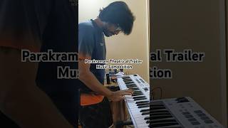 Parakramam Theatrical Trailer  Music Composition  Bandi Saroj Kumar  BGM parakramam [upl. by Lerrej]