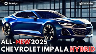 2025 Chevrolet Impala Hybrid Revealed  The Epitome Of Elegant [upl. by Aratihc]