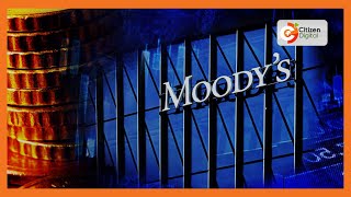 Kenya Downgraded  Moody’s cuts Kenya’s credit rating after Finance Bill rejection [upl. by Niarb]