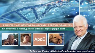 LE MASTERCLASS MÉDECINE FONCTIONNELLE SPÉCIAL GÉNOTYPES [upl. by Nimocks98]