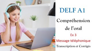 DELF A1  Compréhension de loral  sujet quotMessage téléphoniquequot تدرب على الفهم الشفوى [upl. by Arreic]