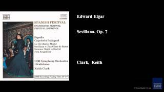 Edward Elgar Sevillana Op 7 [upl. by Iznil40]