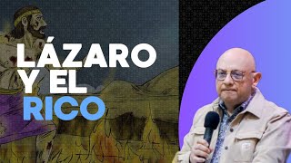 Lázaro y el rico  David Zúñiga  Predica Cristiana [upl. by Alitta]