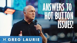 Hot Button Issues With Greg Laurie [upl. by Favrot]