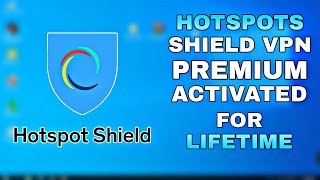 How To Get Hotspot Shield VPN Free Legally [upl. by Bunting205]