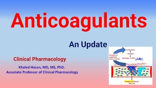 Anticoagulant Drugs in Clinical Practice [upl. by Genovera]