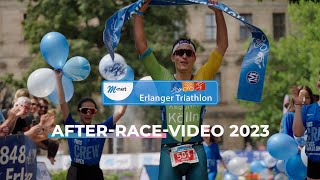 MNet Erlanger Triathlon AfterRaceVideo 2023 powered by vimo [upl. by Christopher440]