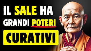 IL POTERE CURATIVO DEL SALE NELLA TUA VITA  7 Rituali di Autoguarigione  Saggezza Buddista [upl. by Asilanom]