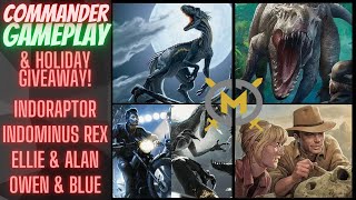 HOLIDAY GIVEAWAY amp Jurassic World Game Indoraptor Indominus Rex Ellie and Alan Blue and Owen EDH [upl. by Zosima]