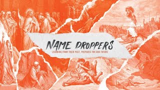 NAME DROPPERS WEEK 2 [upl. by Olzsal]