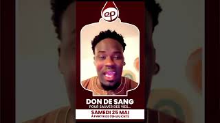 Alkaly Junior DON DE SANG  CNTS à côté Hôpital Fann Dakar  Sam 25 Mai 2024 à partir de 9h00 [upl. by Leacim62]