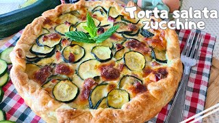 TORTA SALATA CON ZUCCHINEPANCETTAPROVOLA  PIZZA RUSTICA DI ZUCCHINE  TORTA RUSTICA CON ZUCCHINE [upl. by Llenehs]