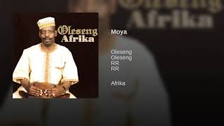 Oleseng  Moya Official Audio [upl. by Ytinirt]