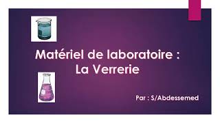 Matériel de Laboratoire  La Verrerie [upl. by Venu]