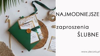 Najmodniejsze zaproszenia ślubne [upl. by Drofwarc]