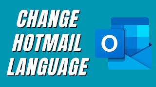 How To Change Language in Hotmail [upl. by Ydissahc]