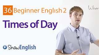 How to Express Different Times of Day in English [upl. by Kort]