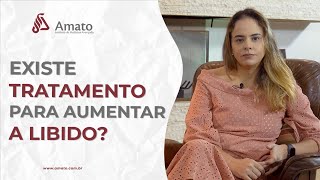 Existe Tratamento Para Aumentar a Libido [upl. by Aleahcim]