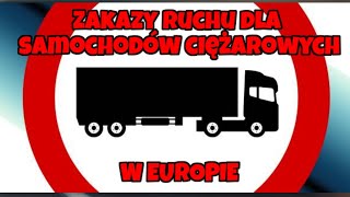 🚫🚫🚫Zakazy ruchu dla ciężarówek w EU od 6 05 do 110524 tir trafficban zakazruchu kudlatygarage [upl. by Navinod]