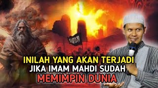 KAPAN IMAM MAHDI MUNCUL❗inilah yang terjadi jika imam Mahdi sudah memimpin dunia [upl. by Aselehc]