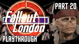 Fallout London Playthrough  Part 20  No commentary [upl. by Daphne803]