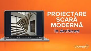 Scară modernă în Archicad  Tutorial Archicad România  Archicad Tips amp Tricks 1 [upl. by Ogata]