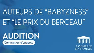 🔴 Commission d’enquête sur les crèches  audition des auteurs de quotBabyznessquot et quotLe Prix du berceauquot [upl. by Kendricks]